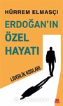 Erdoğan'ın Özel Hayatı