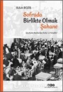 Sofrada Birlikte Olmak Şahane