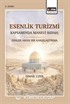 Esenlik Turizmi Kapsamında Manevi Refah; Dinler Arası Bir Karşılaştırma