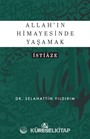 Allah'ın Himayesinde Yaşamak