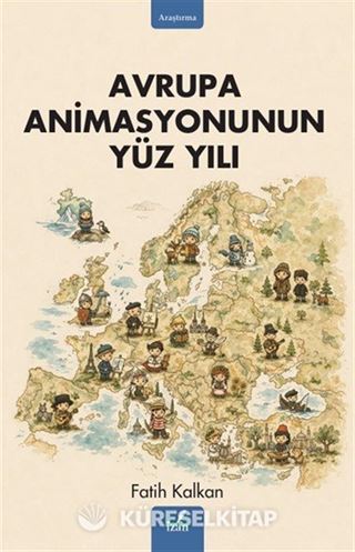 Avrupa Animasyonunun Yüz Yılı
