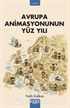 Avrupa Animasyonunun Yüz Yılı