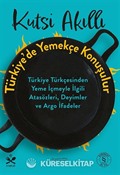 Türkiye'de Yemekçe Konuşulur