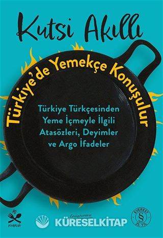 Türkiye'de Yemekçe Konuşulur