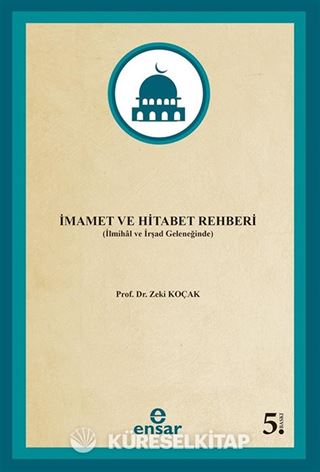 İmamet ve Hitabet Rehberi (İlmihal ve İrşad Geleneğinde)