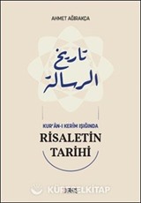 Kur'an-ı Kerim Işığında Risaletin Tarihi