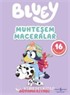 Bluey / Muhteşem Maceralar