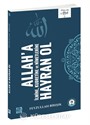 Allah'a Hayran Ol
