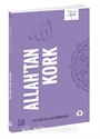 Allah'tan Kork