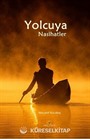 Yolcuya Nasihatler
