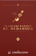 Alemlere Rahmet Hz. Muhammed (s.a.v.) 6