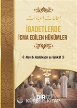 İbadetlerde İcma Edilen Hükümler