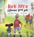 Kırk Kere Söylemene Gerek Yok!
