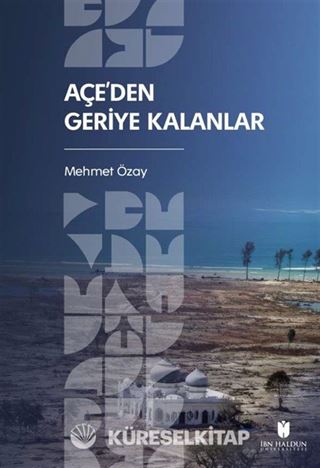 Açe'den Geriye Kalanlar