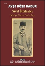 Sivil İttihatçı Maliye Nazırı Cavid Bey