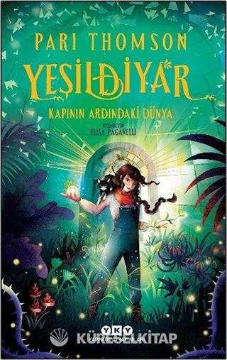Yeşildiyar 1: Kapının Ardındaki Dünya