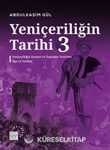 Yeniçeriliğin Tarihi 3