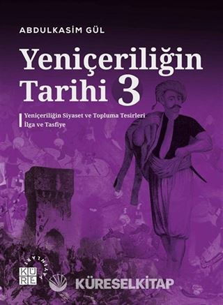 Yeniçeriliğin Tarihi 3