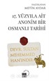 17. Yüzyıla Ait Anonim Bir Osmanlı Tarihi