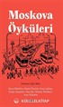 Moskova Öyküleri