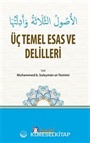 Üç Temel Esas ve Delilleri