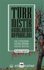 Türk Mistik Akımlarının Kaynakları
