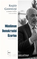 Müslüman Demokrasisi Üzerine