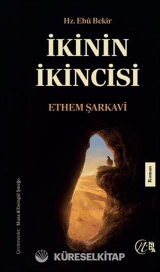 İkinin İkincisi Hz. Ebu Bekir