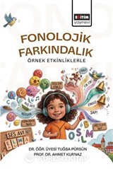 Fonolojik Farkındalık Örnek Etkinliklerle