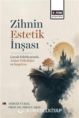 Zihnin Estetik İnşası