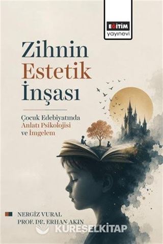 Zihnin Estetik İnşası