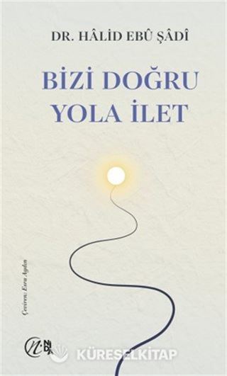 Bizi Doğru Yola İlet