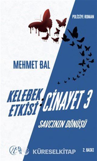 Kelebek Etkisi: Cinayet 3 / Savcının Dönüşü