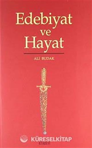 Edebiyat ve Hayat