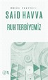 Ruh Terbiyemiz