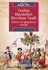 Tarihin Hayaletleri Devrimin Vaadi