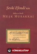 Şevki Efendinin Sülüs Ve Nesih Meşk Murakkaı