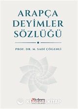 Arapça Deyimler Sözlüğü