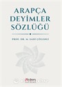Arapça Deyimler Sözlüğü