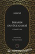 İnsanın En Yüce Gayesi