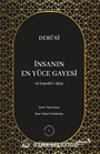 İnsanın En Yüce Gayesi