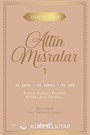 Altın Mısralar 1