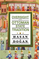 Oversight In The Ottoman State Tradition