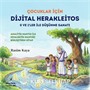 Çocuklar İçin Dijital Herakleitos
