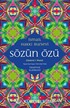 Sözün Özü
