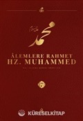 Alemlere Rahmet Hz. Muhammed (s.a.v.) 7