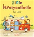 Şirin İtfaiyecilerle Bir Gün