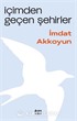 İçimden Geçen Şehirler