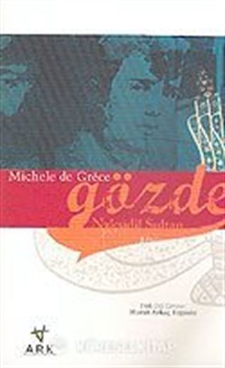 Gözde / Nakşidil Sultan