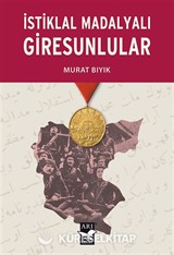 İstiklal Madalyalı Giresunlular